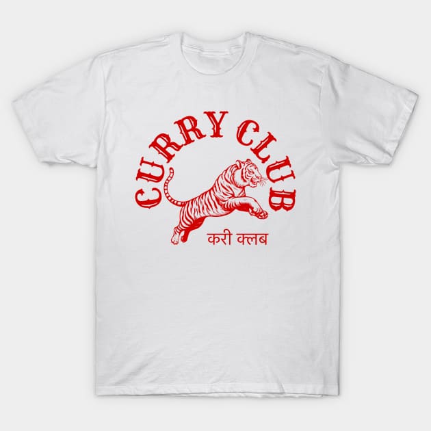 Curry Club T-Shirt by Stupiditee